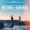 Beyond the Surface – Film Friday’s